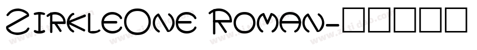 ZirkleOne Roman字体转换